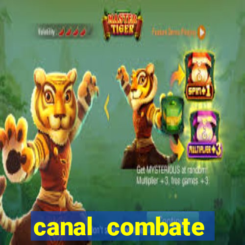 canal combate online multicanais